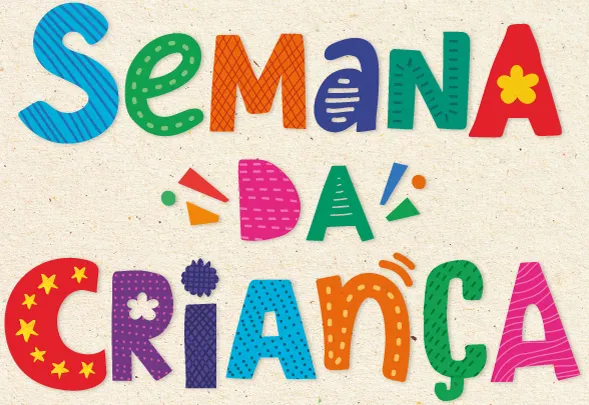 SEMANA DA CRIANÇA 2025