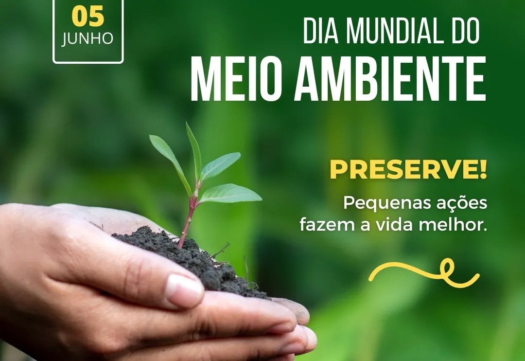 Dia Mundial do Meio Ambiente